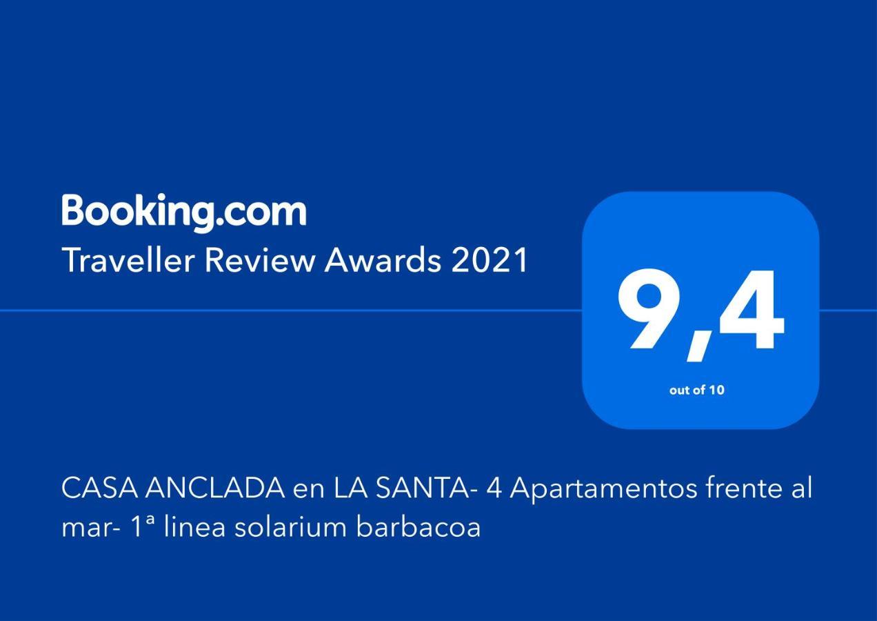 Casa Anclada En La Santa- 4 Apartamentos Frente Al Mar- 1ª Linea Solarium Barbacoa מראה חיצוני תמונה